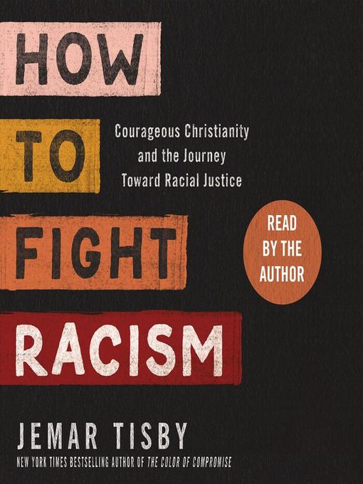 Title details for How to Fight Racism by Jemar Tisby - Available